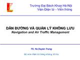 Bài giảng Dẫn đường và quản lý không lưu - Chương 1: Khái quát chung về dẫn đường và quản lý không lưu - Hà Duyên Trung