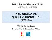 Bài giảng Dẫn đường và quản lý không lưu - Chương 3: Các phần tử dẫn bay và cách tính hướng bay - Hà Duyên Trung