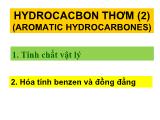 Bài giảng Hóa hữu cơ - Chương 3, Phần 3: Hydrocacbon thơm