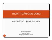 Bài giảng Thuật toán ứng dụng - Chương 2: Cấu trúc dữ liệu và thư viện - Phạm Quang Dũng