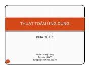 Bài giảng Thuật toán ứng dụng - Chương 4: Chia để trị - Phạm Quang Dũng