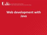 Bài giảng Web Technologies and e-Services - Bài 7, Phần 1: Web development with Java