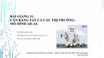 Bài giảng Cân bằng tất cả các thị trường: Mô hình AD-AS