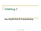 Bài giảng Lịch sử học thuyết kinh tế - Chương 3: Học thuyết kinh tế trọng thương - Phạm Văn Chiến