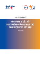 Báo cáo ngắn về năm 2019 hiện trạng và đề xuất phát triển nguồn nhân lực cho ngành Logistics Việt Nam