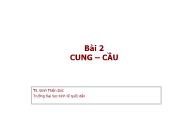 Gaiso trình Kinh tế vĩ mô - Bài 2: Cung, cầu - Đinh Thiện Đức