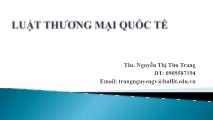 Bài giảng Luật thương mại quốc tế - Giới thiệu môn học - Nguyễn Thị Thu Trang