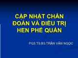 Bài giảng Cập nhật chẩn đoán và điều trị hen phế quản