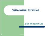 Bài giảng Chửa ngoài tử cung - Đàm Thị Quỳnh Liên