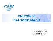 Bài giảng Chuyển vị đại động mạch