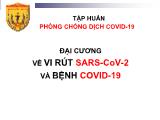 Bài giảng Đại cương về vi rút Sars-Cov-2 và bệnh Covid-19