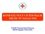 Bài giảng Đánh giá nguy cơ tim mạch trước PT ngoài tim