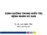 Bài giảng Dinh dưỡng trong điều trị bệnh nhân xơ gan