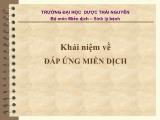 Bài giảng Khái niệm về đáp ứng miễn dịch