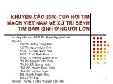 Bài giảng Khuyến cáo 2010 của hội tim mạch Việt Nam về xử trí bệnh tim bẩm sinh ở người lớn