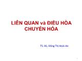 Bài giảng Liên quan và điều hòa chuyển hóa