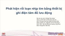 Bài giảng Phát hiện rối loạn nhịp tim bằng thiết bị ghi điện tâm đồ lưu động