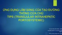 Bài giảng Ứng dụng lâm sàng của tạo đường thông cửa chủ