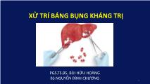 Bài giảng Xử trí báng bụng kháng trị