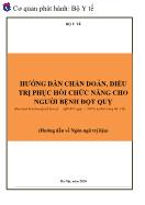 Tài liệu Hướng dẫn chẩn đoán, điều trị phục hồi chức năng cho người bệnh đột quỵ