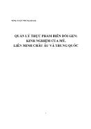 Tài liệu Quản lý thực phẩm biến đổi gen: Kinh nghiệm của Mỹ, liên minh châu Âu và Trung Quốc