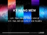 Bài giảng Kỹ năng mềm - Phạm Thị Cẩm Lệ