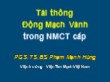 Bài giảng Tái thông động mạch vành trong NMCT cấp