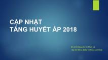 Báo cáo Cập nhật tăng huyết áp 2018